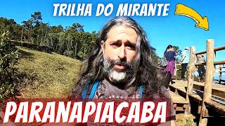 Trilha do MIRANTE completa e com dicas  PARANAPIACABA [upl. by Langsdon]