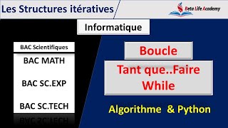 Informatique  boucle tantquefaire  while  BAC Scientifiques [upl. by Isborne]