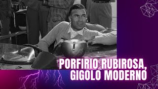 PORFIRIO RUBIROSA GIGOLO MODERNO [upl. by Nahej]