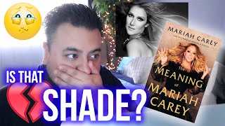 Mariah SHADES Celine Dion In New Book The Meaning Of Mariah Carey Talking About Celine Dion [upl. by Theone]