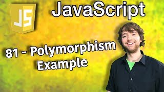 JavaScript Programming Tutorial 81  Polymorphism Example [upl. by Oniliuqnart]