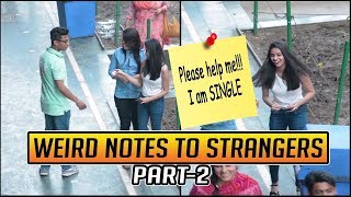 Weird and Romantic notes to Strangers Cute Girls Prank Part 2  Pranks in India  SOS Pranks [upl. by Danika]