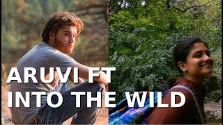 Into the Wild ft  Aruvi  Merku Karaiyil  Hope Song [upl. by Eyoj]