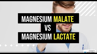 Magnesium Malate VS Magnesium Lactate [upl. by Sanderson]