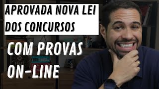 LULA APROVA NOVA LEI DOS CONCURSOS COM PROVAS ONLINE [upl. by Othe]