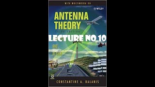 Half Wavelength Dipole  Image Theory  Antenna amp Propagation Lecture No 10 [upl. by Adnamal]