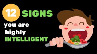 12 Signs You’re Way More Intelligent Than You Realize NO DOUGHT [upl. by Toll]