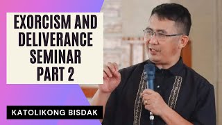 SEMINAR ON EXORCISM AND DELIVERANCE PART 2 [upl. by Lalo]