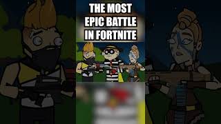 The most epic battle in Fortnite history fortnite shorts [upl. by Acnoib]