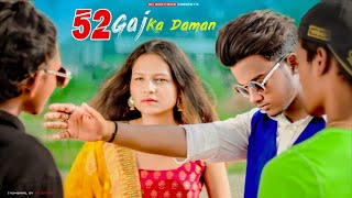 52 Gaj Ka Daman  SR  Renuka Panwar  Cute Love Story  Latest Haryanvi Song 2020  SR Brothers [upl. by Eittik]