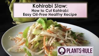 Kohlrabi Slaw Healthy Glutenfree Vegan Recipe from PlantsRule [upl. by Issim665]