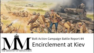 Bolt Action Battle Report Campaign Operation Barbarossa 04 Encirclement at Kiev boltaction [upl. by Laubin]