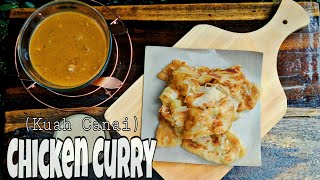 Part 2 Resep Kari Ayam  Kuah Kari untuk Canai Chicken Curry ala Hanni Dre [upl. by Bj10]