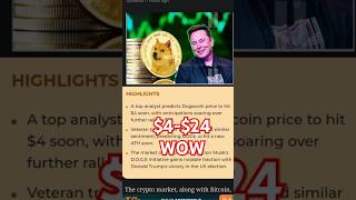 Dogecoin Price To Hit 424 As Elon Musks  Dogecoin price prediction 2025 [upl. by Gabler]