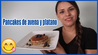 Como hacer pancakes de avena y platano facil y rapido [upl. by Peppi906]