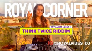 RoyalVibes  THINK TWICE RIDDIM  Live mix  REGGAE CONSCIOUS MIX [upl. by Noiramed784]