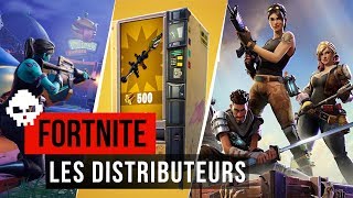 Fortnite  Présentation des distributeurs [upl. by Goodden]