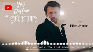 ÇUKUR YAZ DOSTUM SARI ÇİZMELİ MEHMET AĞA 🔥 [upl. by Salvay]