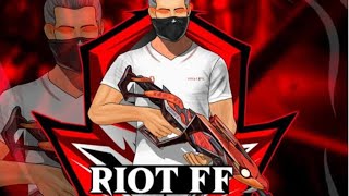 Riot FF YouTube Hii [upl. by Gnidleif]