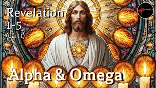 Come Follow Me  Revelation 15 part 1 Alpha amp Omega [upl. by Oneg384]