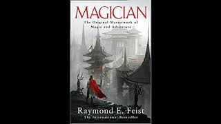 Magician  Full Audiobook  Raymond E Feist 1 of 3 [upl. by Sophy]