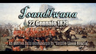 Isandlwana 1879  1 Parte lantefatto la strategia i comandanti [upl. by Ahsiener]