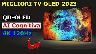 MIGLIORI TV OLED 2023 Guida allAcquisto Smart TV OLED al Top nel 2023 [upl. by Nikkie]