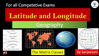 Longitude and Latitude Geography Matrix GK Batch Class 3 SSC CGLCHSLMTS NTPC [upl. by Horatia832]