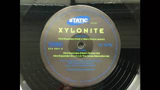 Xylonite  Mind Expansion Static Records [upl. by Harms]