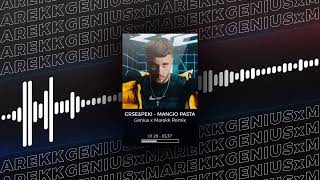 Peki ft Grse  Mangio Pasta  Genius x Marekk Remix [upl. by Nahtanha491]