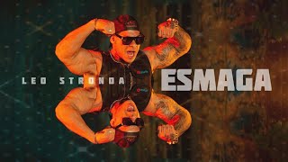 ESMAGA  LEO STRONDA [upl. by Ahders]