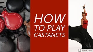 How to Play Castanets Part One [upl. by Katrine771]