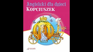 ANGIELSKI DLA DZIECI  Kopciuszek  Cinderella [upl. by Cohbert]