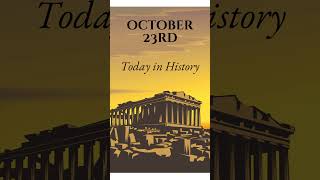 Today in History October 23rd history historyminute onthisday onthisdayinhistory historyevents [upl. by Atnek464]