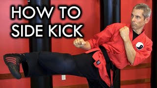 How to Side Kick  Tips for Power and Balance [upl. by Scharaga]