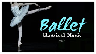 Classical Ballet Music  Tchaikovsky Minkus Delibes Bizet SaintSaens [upl. by Polad51]