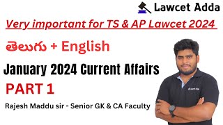 January 2024 Current Affairs  Part 1  Lawcet 2024 Current Affairs  Rajesh Maddu  Lawcet Adda [upl. by Adev]