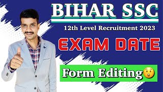 Bihar SSC inter level Exam Date 💪🏻 Form Editing Options 😲 [upl. by Eemaj]