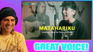 DIMAS SENOPATI REACTION  AGNEZ MO  Matahariku Acoustic Cover [upl. by Uziel]