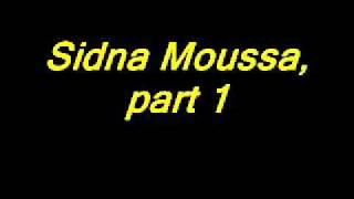 Sidna Moussa part 1 [upl. by Ynalem]