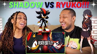 Death Battle quotShadow VS Ryuko Sonic the Hedgehog VS Kill la Killquot REACTION [upl. by Keon]