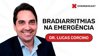 Bradiarritmias na Emergência  com Dr Lucas Corcino [upl. by Notelrahc]