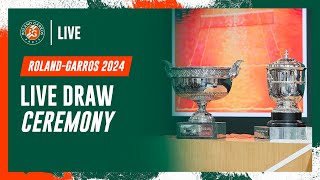 LIVE Draw Ceremony  RolandGarros 2024 [upl. by Mohn]