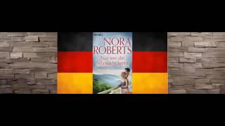 Nur wer die Sehnsucht kennt von Nora Roberts ★ Hörbuch Komplett [upl. by Acinej]