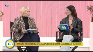 Teo Show 04032023  Catinca Roman si Calina raspunsuri sincere la intrebari cu dichis [upl. by Norword]