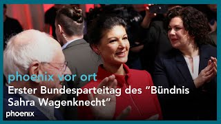 1 Bundesparteitag quotBündnis Sahra Wagenknecht  Vernunft und Gerechtigkeitquot [upl. by Norbie]