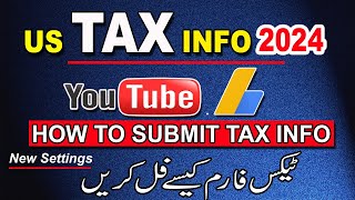 The BEST Way to Fill Out US TAX Information for YouTube Users in 2024 [upl. by Findlay412]