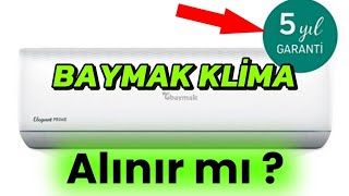 Baymak Klima ALINIR MI  BAYMAK KLİMA ALACAKLAR DİKKAT [upl. by Cowen]