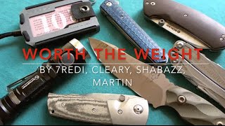 Worth the Weight  EDC  Outdoor Gear Recommendations [upl. by Alwin]