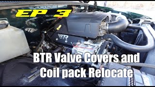 Ep 3 LS swapped OBS Valve Cover and Coil Relocate [upl. by Siramad]